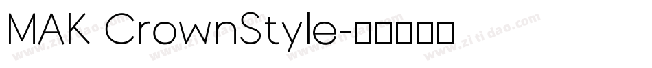 MAK CrownStyle字体转换
